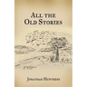 All The Old Stories