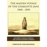 The Maiden Voyage of the Charlotte Jane 1848-1850