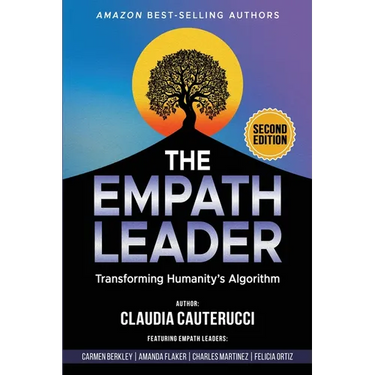The Empath Leader: Transforming Humanity's Algorithm