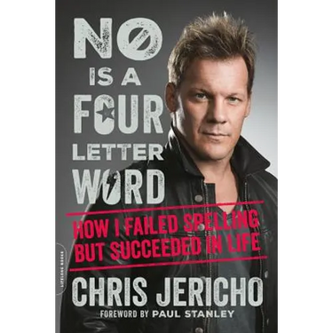 No Is a Four-Letter Word: How I Failed Spelling But Succeeded in Life