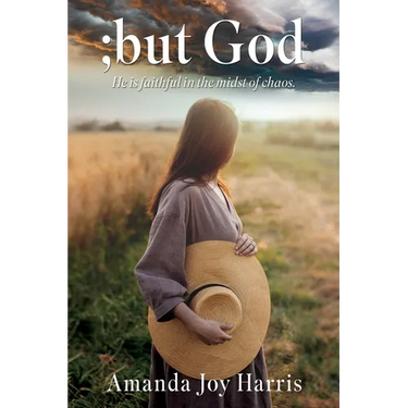 ;but God: He is faithful in the midst of chaos.
