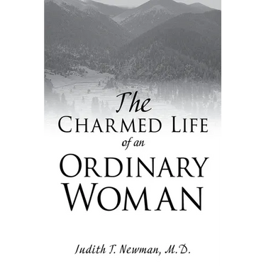 The Charmed Life of an Ordinary Woman