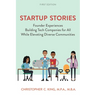 Startup Stories: Founder Experiences Building Tech Companies for All While Elevating Diverse Communities