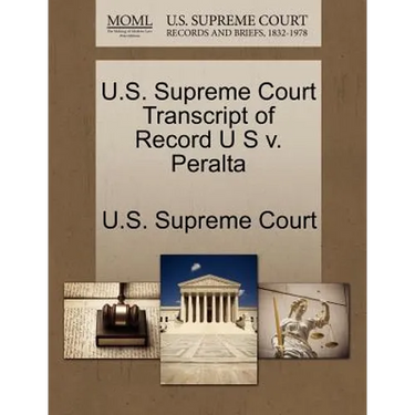 U.S. Supreme Court Transcript of Record U S V. Peralta