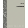 Urban Operations (FM 3-06)