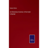 An Elementary Grammar of the Greek Language