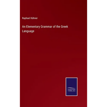 An Elementary Grammar of the Greek Language