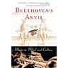 Beethoven's Anvil: Music in Mind and Culture