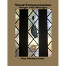 Visual Communication Images with Messages 9th Edition