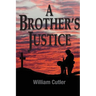 A Brother's Justice