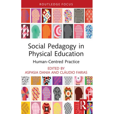 Social Pedagogy in Physical Education: Human-Centred Practice