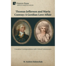 Thomas Jefferson and Maria Cosway: A Gordian Love Affair