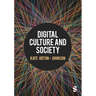 Digital Culture and Society