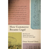 How Commerce Became Legal: Merchants and Market Governance in Nineteenth-Century Egypt
