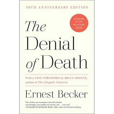 The Denial of Death