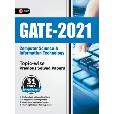 Gate 2021: Topic-Wise Previous Solved Papers - 31 Years' Solved Papers- Computer Science and Information Technology