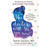 The Doctor Will See You Now: Recognizing and Treating Endometriosis