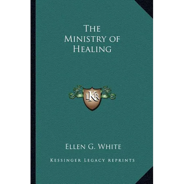 The Ministry of Healing