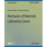 Mechanics of Materials Laboratory Course
