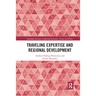 Traveling Expertise and Regional Development