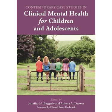 Contemporary Case Studies in Clinical Mental Health for Children and Adolescents