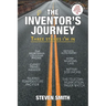 The Inventor's Journey: Three Strikes I'm in