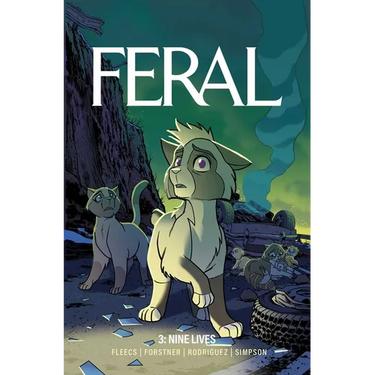 Feral Volume 3: Nine Lives