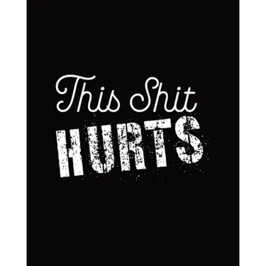 This Shit Hurts: Daily Tracker for Pain Management, Log Chronic Pain Symptoms, Record Doctor and Medical Treatment