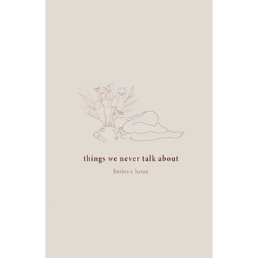 things we never talk about