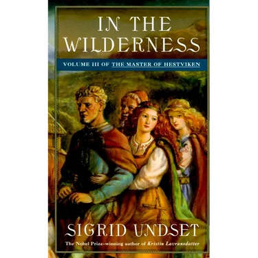 In the Wilderness: The Master of Hestviken, Vol. 3