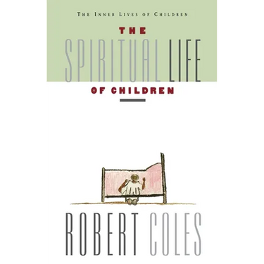 The Spiritual Life of Children