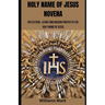 Holy Name of Jesus Novena: Reflection, Litany and Novena to the Holy Name of Jesus