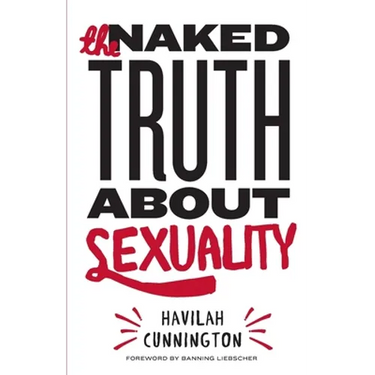 The Naked Truth About Sexuality