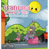 Grandma Comes to Visit: In the Summertime