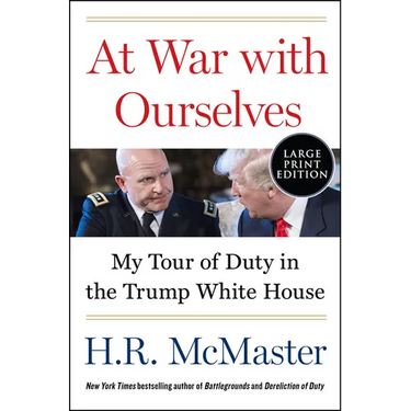 At War with Ourselves: My Tour of Duty in the Trump White House