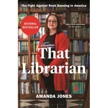 That Librarian: The Fight Against Book Banning in America
