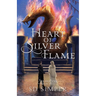 Heart of Silver Flame