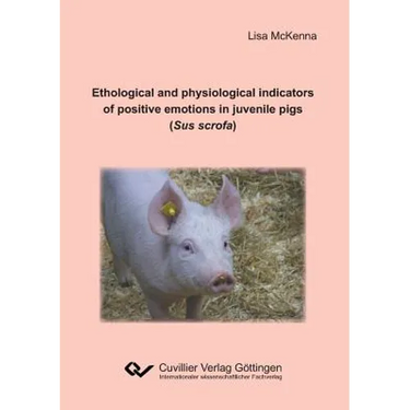 Ethological and physiological indicators of positive emotions in juvenile pigs (Sus scrofa)