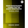 Death Investigation: A Guide for the Scene Investigator