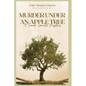 Murder Under an Apple Tree: A Sarah Lancelot Mystery