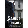 Saving Thomas