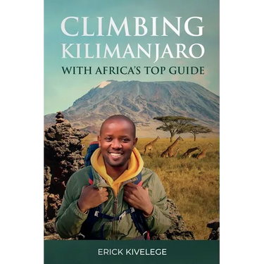 Climbing Kilimanjaro With Africa's Top Guide