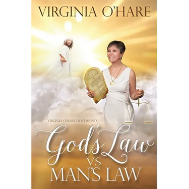 Virginia O'Hare Documents God's Law Vs. Man's Law