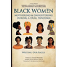 Black Women Mothering & Daughtering During a Dual Pandemic: Writing Our Backs