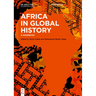 Africa in Global History: A Handbook