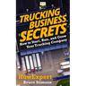 Trucking Business Secrets
