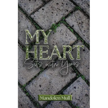 My Heart Sits with Yours