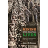 Mining Irish-American Lives: Western Communities from 1849 to 1920