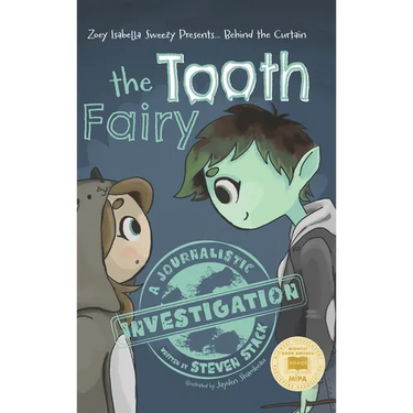 Behind the Curtain: The Tooth Fairy
