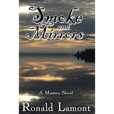 Smoke and Mirrors